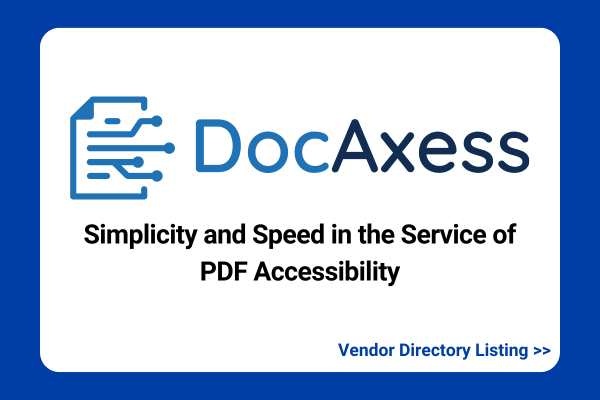DocAxess logo, the words "Simplicity and Speed in the Service of PDF Accessibility," and a link that says "Vendor Directory Listing" with two right arrow heads